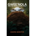 Gwee'Nola: Trunk Tales The Beginning of A Legacy
