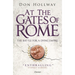 At the Gates of Rome: The Battle for a Dying Empire