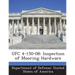 Ufc 4-150-08: Inspection of Mooring Hardware