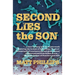 Second Lies the Son