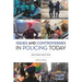 Issues and Controversies in Policing Today