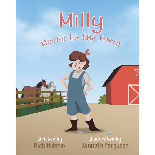 Milly Moves to the Farm
