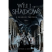 Well of Shadows: A Shadow Panther Novel 3