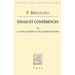 Essais Et Conferences II: La Philosophie Et Ses Ramifications