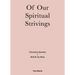 Of Our Spiritual Strivings: Two Works Series Volume 4