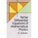 Partial Differential Equations of Mathematical Physics