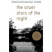 The Cruel Stars of the Night: A Mystery