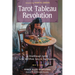 Tarot Tableau Revolution: A Breakthrough System to See the Whole Story in Your Readings