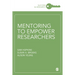 Mentoring to Empower Researchers