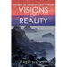 Visions of Reality: New Ways of Conceiving Old Problems