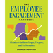 The Employee Engagement Handbook: A Leader's Guide to People, Purpose, and Performance