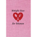 Weight Loss for Women: 6 x 9 inches 90 daily pages paperback (about 3 months/12 weeks worth) easily record and track your food consumption (b