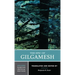 The Epic of Gilgamesh: A Norton Critical Edition