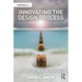 Innovating the Design Process: A Theatre Design Journey