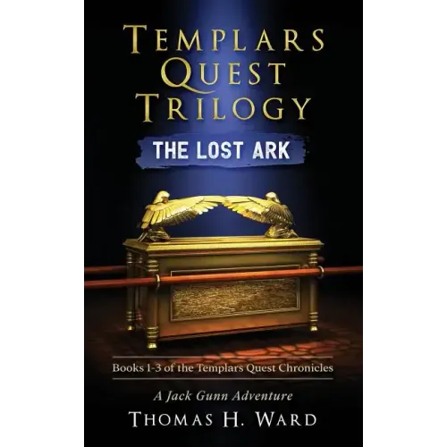 Templars Quest Trilogy: The Lost Ark