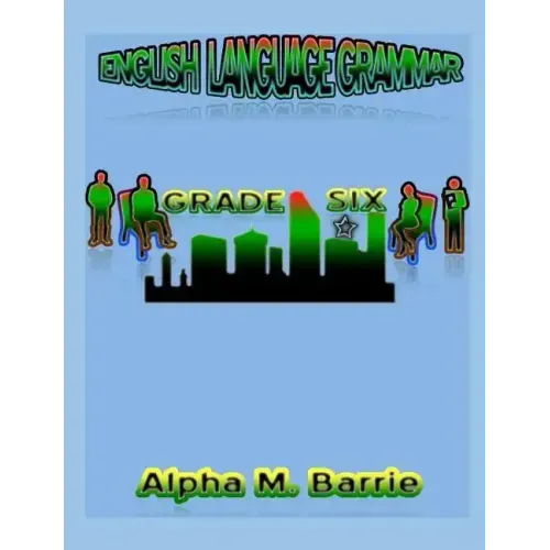 Englsih Langruage Grammar Grade Six