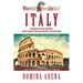 Where Did They Film That? Italy: Famous Film Scenes and Their Italian Locations