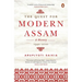 The Quest for Modern Assam: A History: 1942-2000