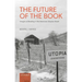 The Future of the Book: Images of Reading in the American Utopian Novel