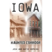 Iowa Haunted Corridor