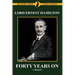 Forty Years On: The Memoirs of Lord Ernest Hamilton