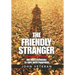 The Friendly Stranger: One Man's Struggle to Cope with Pedophilia
