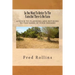 So You Want To Retire To The Farm But There Is No Farm: A Guide To Planning And Retiring To The Farm Of Your Dreams