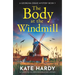The Body at the Windmill: An Addictive and Unputdownable Cozy Mystery