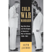 Cold War Mandarin: Ngo Dinh Diem and the Origins of America's War in Vietnam, 1950-1963