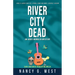 River City Dead. Aggie Mundeen Mystery #4: Aggie Mundeen Mystery #4
