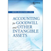 Accounting for Goodwill and Other Intangible Assets