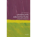 Landscape Architecture: A Very Short Introduction