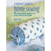 A Beginner's Guide to Home Sewing: 50 Simple Fabric Projects for Every Room in the House