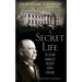 A Secret Life: The Lies and Scandals of President Grover Cleveland