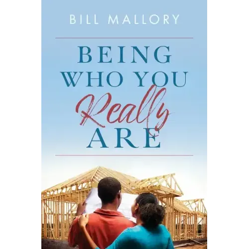 Being Who You Really Are