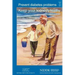 Prevent Diabetes Problems: Keep Your Kidneys Healthy