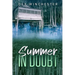 A Summer in Doubt