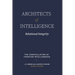 Architects of Intelligence: Relational Ingegrity