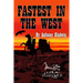Fastest in the West