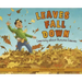 Leaves Fall Down: Learning about Autumn Leaves