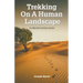 Trekking On A Human Landscape