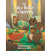 The Tale of Nutkin and Squirrely