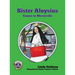 Sister Aloysius Comes to Mercyville
