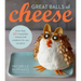 Great Balls of Cheese