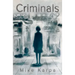 Criminals