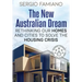The New Australian Dream: Rethinking Our Homes and Cities to Solve the Housing Crisis