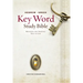 The Hebrew-Greek Key Word Study Bible: CSB Edition, Hardbound