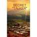 Secret "Talker"
