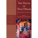 The House of Your Dream: An International Collection of Prose Poetry