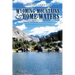 Wyoming Mountains & Home-waters: Family, Fly Fishing, and Conservation